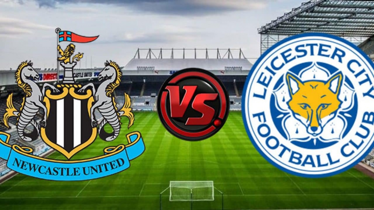 Leicester City VS Newcastle United